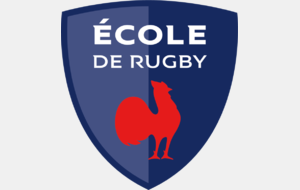 Labellisation de notre Ecole de Rugby